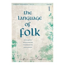 Language of Folk: Initial to Grade 4 - Voice and Pi