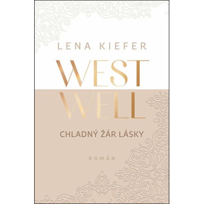 Westwell Chladný žár lásky