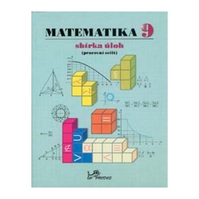 Matematika 9 Sbírka úloh - Josef Molnár