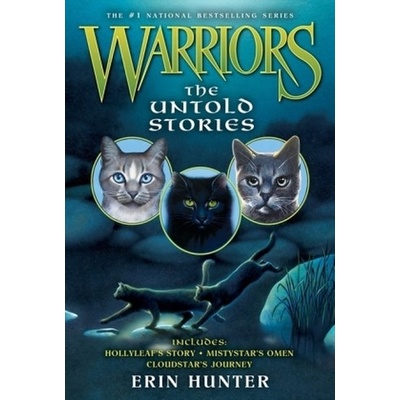 Warriors: the Untold Stories - Hunter Erin