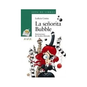 La senorita Bubble (2018)