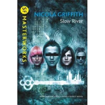 Slow River - N. Griffith