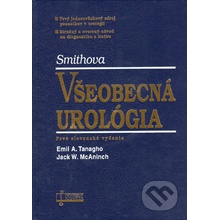 Všeobecná urológia - Emil A. Tanagho; Jack W. McAninch