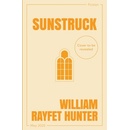 Sunstruck - William Rayfet Hunter