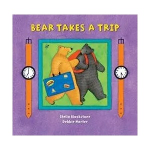 Bear Takes a Trip | Stella Blackstone (2012)