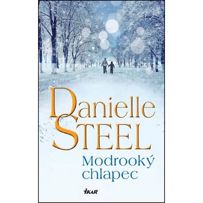 Modrooký chlapec - Danielle Steelová