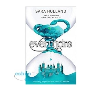 Evermore - Sara Holland