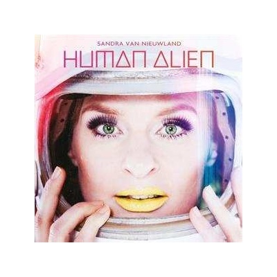 Sandra van Nieuwland - Human Alien LP