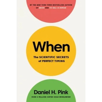 Image 1 of When | Daniel H. Pink