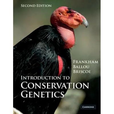 Introduction to Conservation Genetics | Richard Frankham