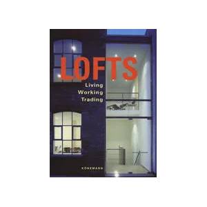 Lofts: Living, working and trading in a loft (2007)