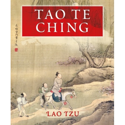 Tao Te Ching - Lao Tzu