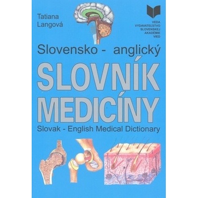 Langová Tatiana - Slovensko-anglický slovník medicíny