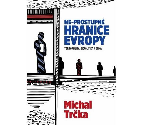 Ne-propustné hranice Evropy