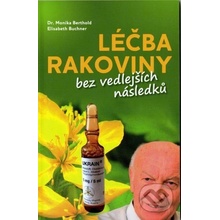 Léčba rakoviny - Monika Berthold, Elisabeth Buchner