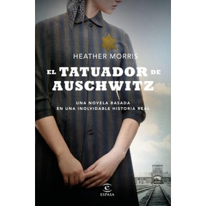 EL TATUADOR DE AUSCHWITZ | HEATHER MORRIS (2018)