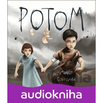 Potom - Gleitzman Morris