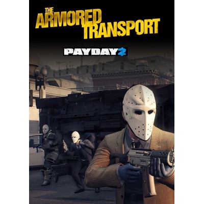 505 Games Payday 2 Armored Transport (PC)