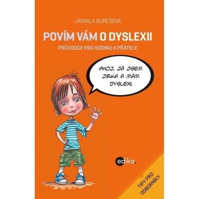 Povím vám o dyslexii - Aleš Čuma, Jarmila Burešová