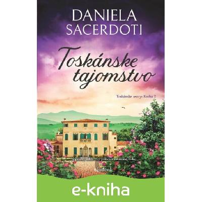 Toskánske tajomstvo - Daniela Sacerdoti