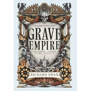Grave Empire | SWAN RICHARD (ISBN: 9780316577007)