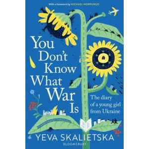 You Don't Know What War Is (ISBN: 9781526659934)
