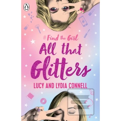 Find The Girl All That Glitters - Lucy Connell