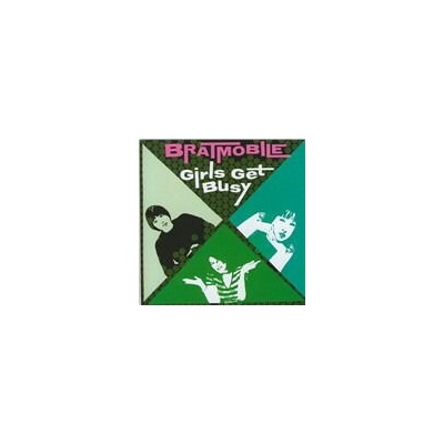 Bratmobile Girls Get busy 1 LP