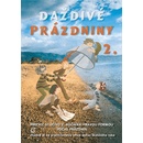 Daždivé prázdniny II. Ingrid Simaničová