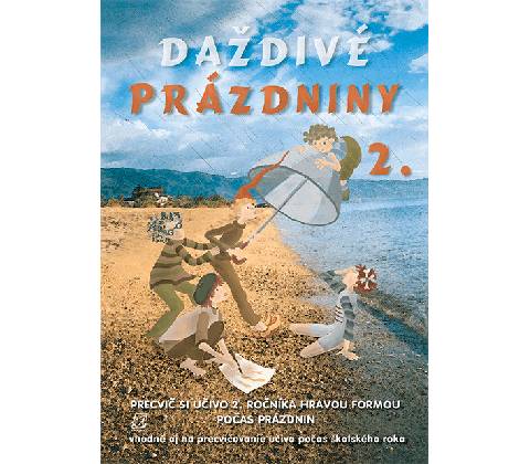 Daždivé prázdniny II. Ingrid Simaničová