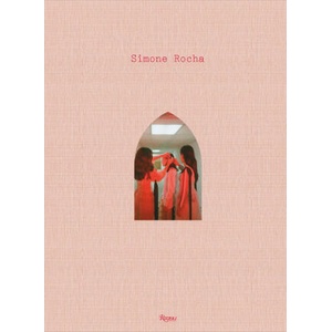 Simone Rocha | Cindy Sherman, Petra Collins (ISBN: 9780847873364)