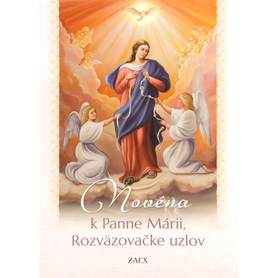 Novéna k Panne Márii, Rozväzovačke uzlov