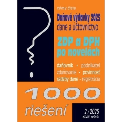 1000 Riešení 2/2025 - Uplatňovanie daňových výdavkov v roku 2025