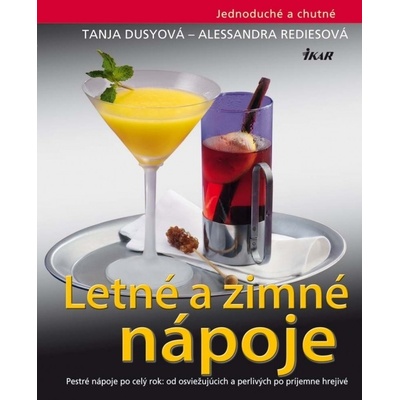 Letné a zimné nápoje Tanja-Rediesová Alessandra Dusyová