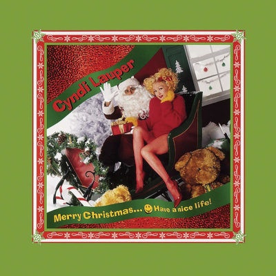 Cyndi Lauper - Merry Christmas Have A Nice Life! LP