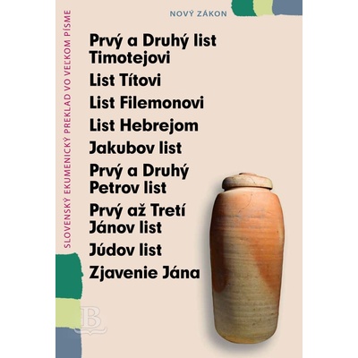 Prvý a Druhý list Timotejovisenior verzia - Deväť listov Novej Zmluvy