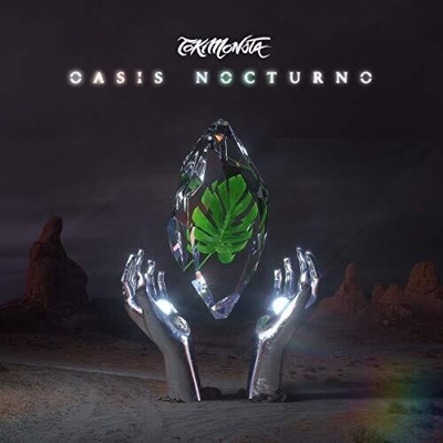 Oasis Nocturno - TOKiMONSTA LP