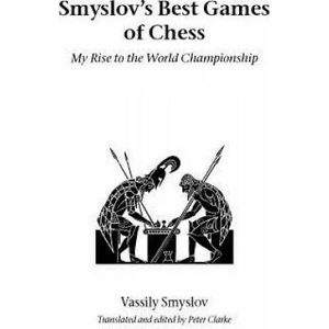 Smyslov's Best Games of Chess (2003)