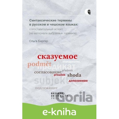 Syntaktické termíny v ruštině a češtině: komparativní pohled - Olga Berger