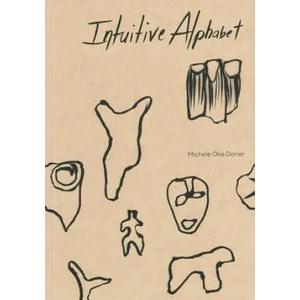 Intuitive Alphabet | Michele Oka Doner, Dee (ISBN: 9780998693101)