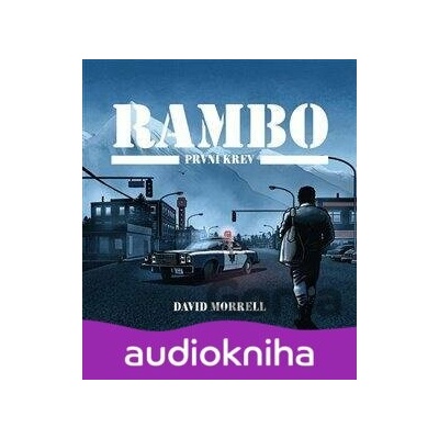 Rambo: První krev - David Morrell