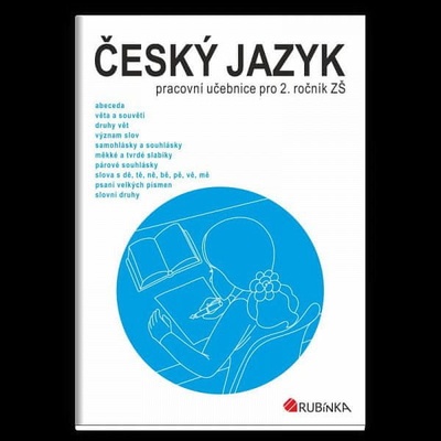 Český jazyk 2 - pracovní učebnice pro 2. ročník ZŠ - Rubínová Jitka
