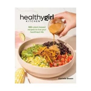 HealthyGirl Kitchen | Brown, Danielle (ISBN: 9780744078077)