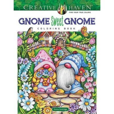 Creative Haven Gnome Sweet Gnome Coloring Book