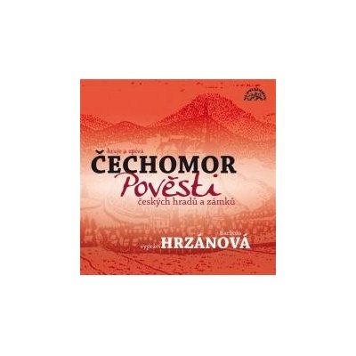 Pověsti českých hradů a zámků - Černý František, Holas Karel