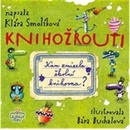Knihy Knihožrouti - Kam zmizela školníhovna - Klára Smolíková