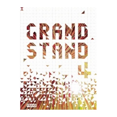 Grand Stand 4: Design for Trade Fair Stands: Carmel McNamara, Marlous van Rossum