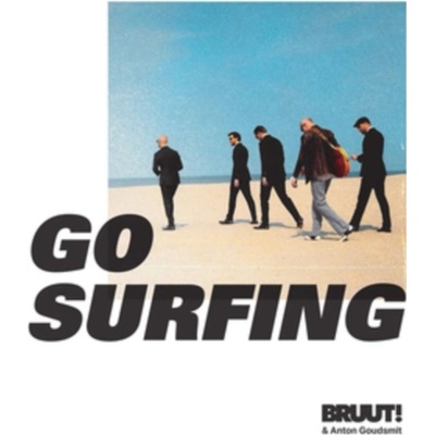 BRUUT & ANTON GOUDSMIT - GO SURFING CD