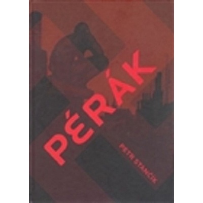 Pérák Petr Stančík CZ