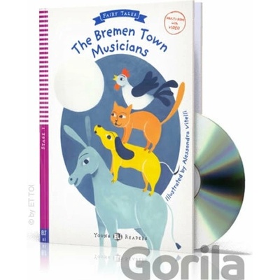 Young ELI Readers: The Bremen Town Musicians + Downloadable Multimedia